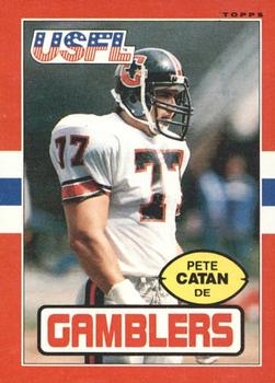 1985 Topps USFL #40 Pete Catan Front