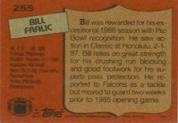 1987 Topps #255 Bill Fralic Back