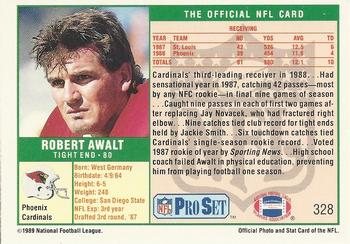 1989 Pro Set #328 Robert Awalt Back