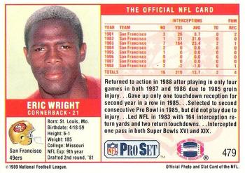1989 Pro Set #479 Eric Wright Back