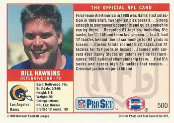 1989 Pro Set #500 Bill Hawkins Back