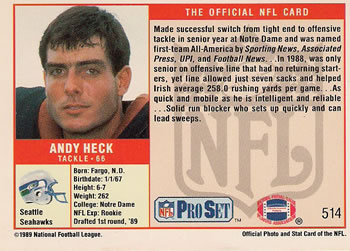 1989 Pro Set #514 Andy Heck Back
