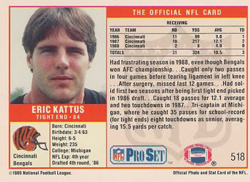 1989 Pro Set #518 Eric Kattus Back