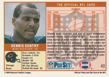 1989 Pro Set #40 Dennis Gentry Back