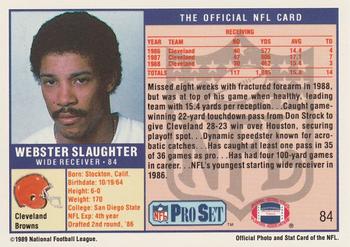 1989 Pro Set #84 Webster Slaughter Back