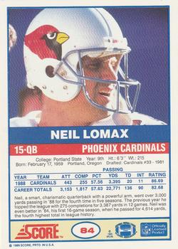 1989 Score #84 Neil Lomax Back