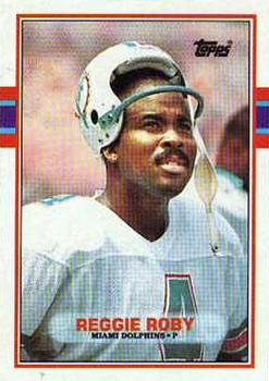1989 Topps #301 Reggie Roby Front