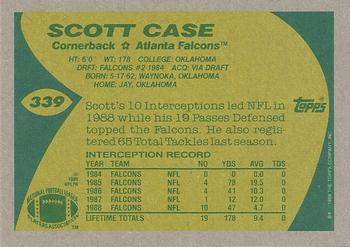 1989 Topps #339 Scott Case Back