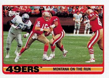1989 Topps #6 49ers Team Leaders (Montana On the Run) Front
