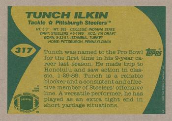1989 Topps #317 Tunch Ilkin Back