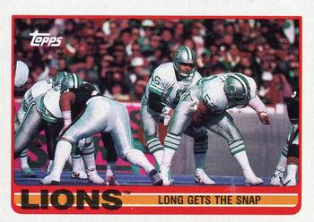 1989 Topps #360 Lions Team Leaders (Long Gets the Snap) Front