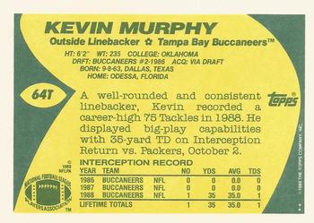 1989 Topps Traded #64T Kevin Murphy Back
