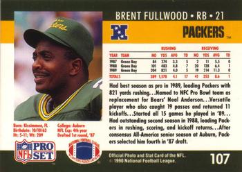 1990 Pro Set #107 Brent Fullwood Back