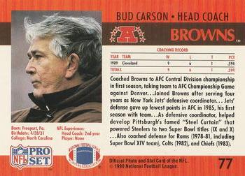 1990 Pro Set #77 Bud Carson Back