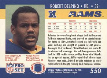 1990 Pro Set #550 Robert Delpino Back