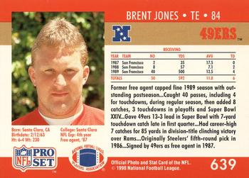 1990 Pro Set #639 Brent Jones Back