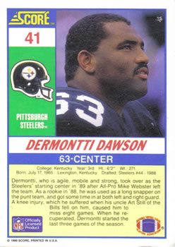 1990 Score #41 Dermontti Dawson Back