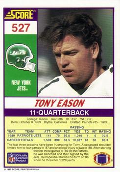 1990 Score #527 Tony Eason Back