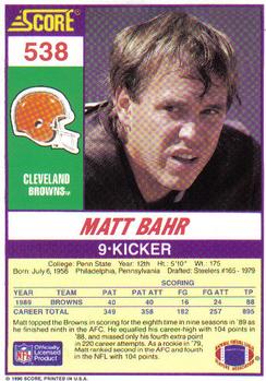 1990 Score #538 Matt Bahr Back