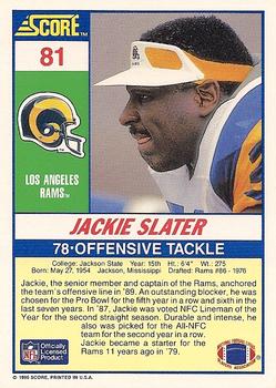 1990 Score #81 Jackie Slater Back