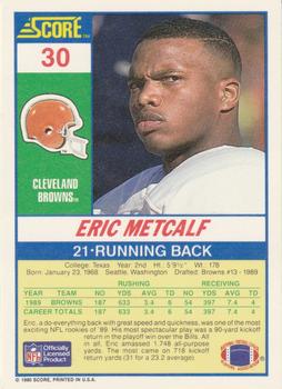 1990 Score #30 Eric Metcalf Back