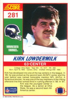 1990 Score #281 Kirk Lowdermilk Back