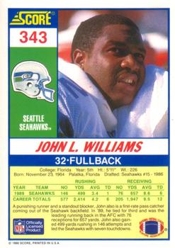 1990 Score #343 John L. Williams Back