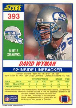 1990 Score #393 David Wyman Back