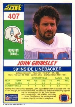 1990 Score #407 John Grimsley Back