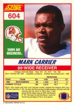 1990 Score #604 Mark Carrier Back