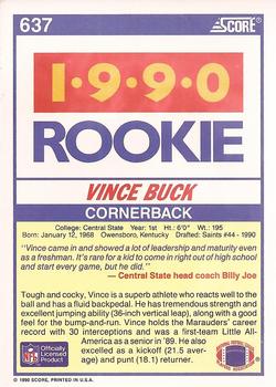 1990 Score #637 Vince Buck Back