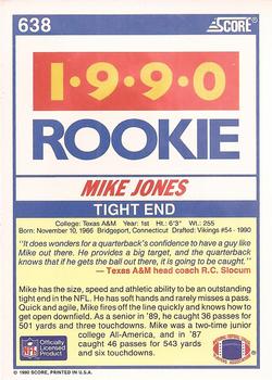 1990 Score #638 Mike Jones Back