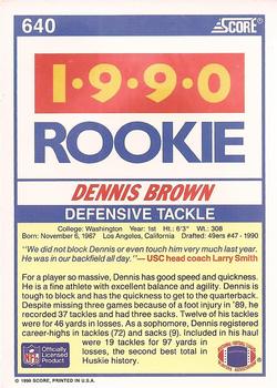 1990 Score #640 Dennis Brown Back
