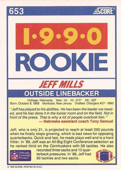 1990 Score #653 Jeff Mills Back