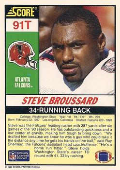 1990 Score Rookie & Traded #91T Steve Broussard Back