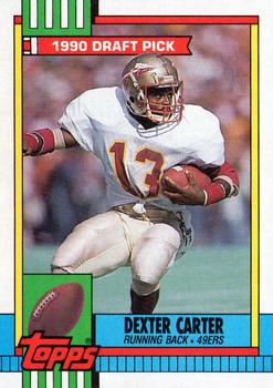 1990 Topps #6 Dexter Carter Front
