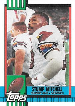 1990 Topps #444 Stump Mitchell Front