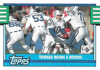 1990 Topps #510 Trudeau Begins A Reverse Front