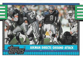 1990 Topps #511 Aikman Directs Ground Attack Front
