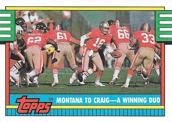 1990 Topps #515 Montana To Craig - A Winning Duo Front
