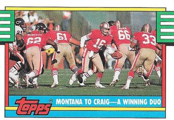1990 Topps #515 Montana To Craig - A Winning Duo Front