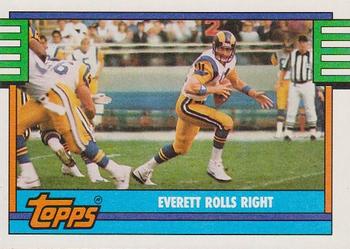 1990 Topps #523 Everett Rolls Right Front