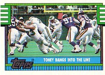 1990 Topps #513 Toney Bangs Into The Line Front