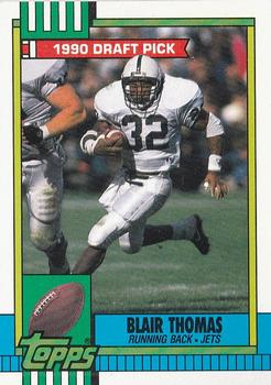 1990 Topps #448 Blair Thomas Front