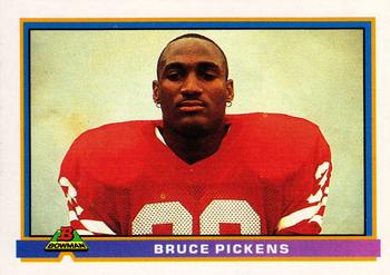 1991 Bowman #28 Bruce Pickens Front