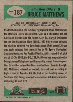 1991 Bowman #187 Bruce Matthews Back