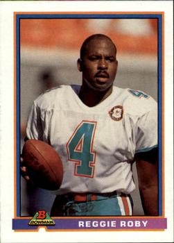 1991 Bowman #292 Reggie Roby Front
