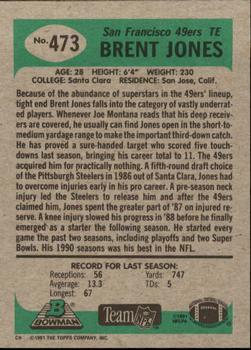 1991 Bowman #473 Brent Jones Back