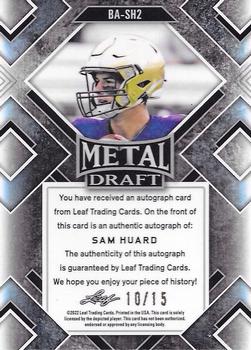 2022 Leaf Metal Draft - Autographs Mojo Blue #BA-SH2 Sam Huard Back