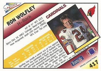 1991 Pacific #417 Ron Wolfley Back